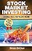 Stock Marketing Investing by Brian StClair