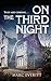 On the Third Night by Marc Everitt