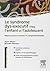 Le Syndrome Dys-Executif Chez L'Enfant Et L'Adolescent
