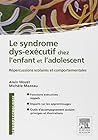 Le Syndrome Dys-E...