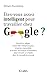 Êtes-vous assez intelligent pour travailler chez Google ? (Essais Et Documents) (French Edition)