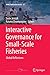 Interactive Governance for Small-Scale Fisheries: Global Reflections (MARE Publication Series, 13)
