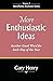 More Enthusiastic Ideas: An...