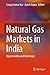 Natural Gas Markets in India: Opportunities and Challenges