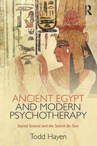 Ancient Egypt and Modern Psychotherapy (Paperback)
