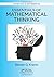 Essentials of Mathematical Thinking (Textbooks in Mathematics)