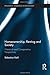 Homeownership, Renting and Society (Routledge Advances in Sociology)