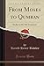 From Moses to Qumran (Classic Reprint): Studies in the Old Testament