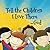 Tell the Children I Love Them -God