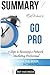 Summary Eric Werre's Go Pro: 7 Steps to Becoming a Network Marketing Professional