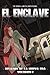 El Enclave: Edición Especial (RELATOS DE LA NUEVA ERA) (Spanish Edition)