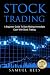 Stock Trading: A Beginner G...