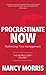 Procrastinate Now: Rethinki...