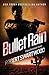 Bullet Rain (Nova Bartkowski Series)