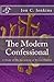 The Modern Confessional by Jon C. Jenkins