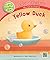 Yellow Duck (Joy Cowley Club)