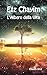 Etz Chayim - L'Albero della Vita - Vol. 7 di 12 by Chayim Vital
