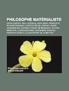 Philosophe Materialiste: Denis Diderot, Paul Lafargue, Karl Marx, Democrite, Richard Dawkins, Lucrece, Michel Onfray, Lenine, Jean Meslier