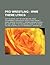 Pro Wrestling - Wwe Theme Lyrics: Ain't No Grave, Ain't No Make Believe, Basic Thuganomics, Booyaka 619, Born to Win, Break It Down, Bringin' Da Hood