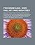 Pro Wrestling - Wwe Hall of Fame Inductees: Abdullah the Butcher, Afa Anoa'i, Andre the Giant, Antonino Rocca, Antonio Inoki, Arnold Skaaland, Big John Studd, Bill Watts, Bob Armstrong, Bob Orton, Jr., Bobby Heenan, Bobo Brazil, Bret Hart, Buddy Rogers...