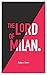 The Lord of Milan - English