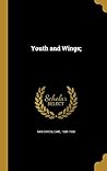 Youth and Wings;