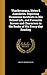 Thackerayana, Notes & Anecdotes. Depicting Humorous Incidents in His School Life, and Favourite Scenes and Characters in the Books of His Every-day Reading