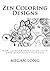 Zen Coloring Designs: How t...