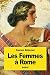 Les Femmes à Rome: leur édu...