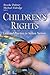 Children s Rights: Laws and...