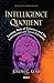 Intelligence Quotient: Testing, Role of Genetics and the Environment and Social Outcomes (Neuroscience Research Progress)