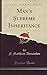 Man's Supreme Inheritance (Classic Reprint)
