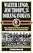 Walter Lingo, Jim Thorpe, and the Oorang Indians: How a Dog Kennel Owner Created the NFL's Most Famous Traveling Team