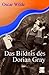 Das Bildnis des Dorian Gray
