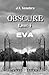 Obscure Libro I - Eva (Italian Edition)