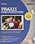 Praxis Principles of Learning and Teaching K-6 Study Guide: Test Prep and Practice Test Questions for the Praxis II PLT 5622 Exam