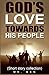 God s Love Towards His People: A Compilation of Christian Short Stories