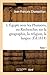 L'Égypte Sous Les Pharaons, Ou Recherches Sur La Géographie, La Religion, La Langue, Tome 1: Les A(c)Critures Et L'Histoire de L'A0/00gypte Avant L'Invasion de Cambyse.