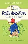 Paddington Goes t...