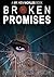 Broken Promises (Broken Worlds)