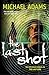 Last Shot (The Last Trilogy)