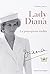 Lady Diana. La principessa tradita