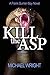 Kill the Asp: A Frank Gurrieri Spy Novel