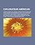 Explorateur Americain: Jedediah Smith, Kit Carson, Christopher McCandless, Daniel Boone, Stephen Bishop, John Lloyd Stephens, John Sutter, Jimmy Angel, Joseph Ingraham, Paul Belloni Du Chaillu, John Charles Fremont, William Clark