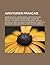 Aventurier Francais: Andre Malraux, Joseph Kessel, Benoit de Boigne, Bernard Moitessier, Andre-Robert Andrea de Nerciat, Charles Theveneau de Morande, Jean Kay, Antoine de Lamothe-Cadillac, Bob Denard, Charles de Beaumont, Chevalier D'Eon