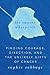 The Cancer Whisperer: Finding Courage, Direction, and the Unlikely Gifts of Cancer (Thorndike Press Large Print Biographies and Memoirs)