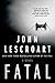 Fatal (Thorndike press large print core)