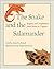 The Snake and the Salamande...