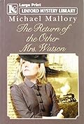 The Return Of The Other Mrs. Watson