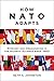 How NATO Adapts: Strategy and Organization in the Atlantic Alliance since 1950 (The Johns Hopkins University Studies in Historical and Political Science)